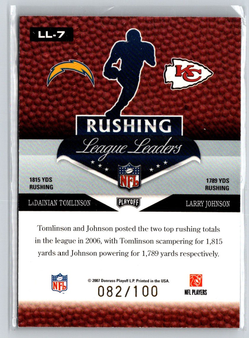 2007 Prestige #LL7 LaDainian Tomlinson / Larry Johnson Leaders #/100 i45