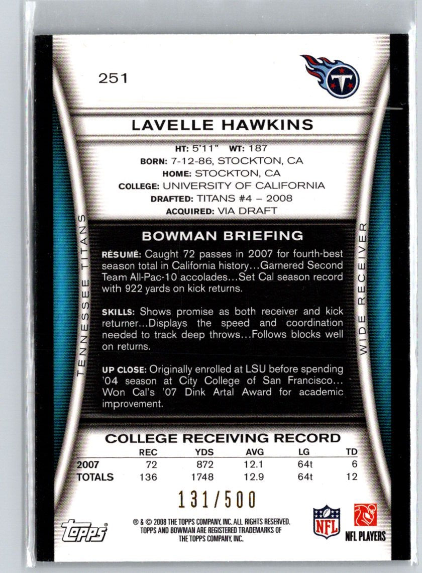 2008 Bowman #251 Lavelle Hawkins Blue #/500 i56
