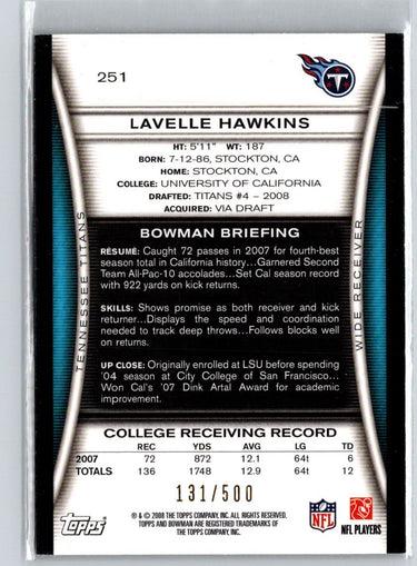 2008 Bowman #251 Lavelle Hawkins Blue #/500 i56