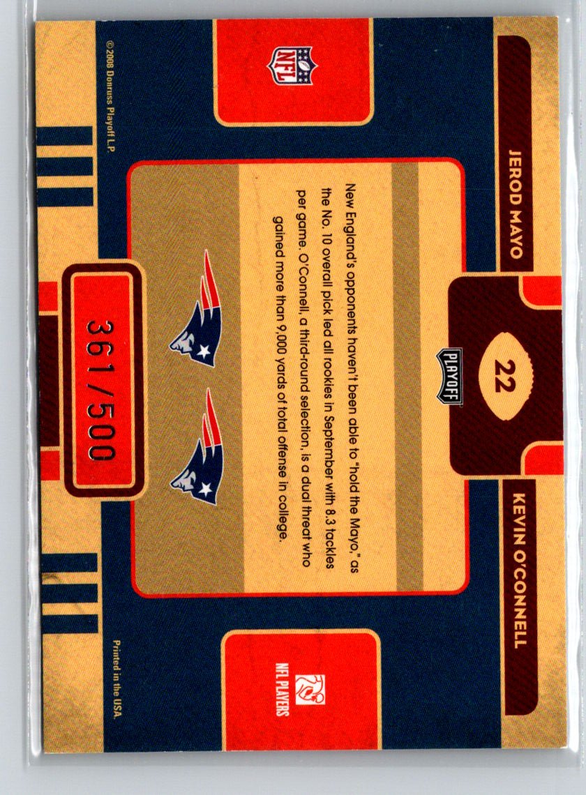2008 Playoff Contenders #22 Jerod Mayo / Kevin O'Connell Draft Class #/500 i64