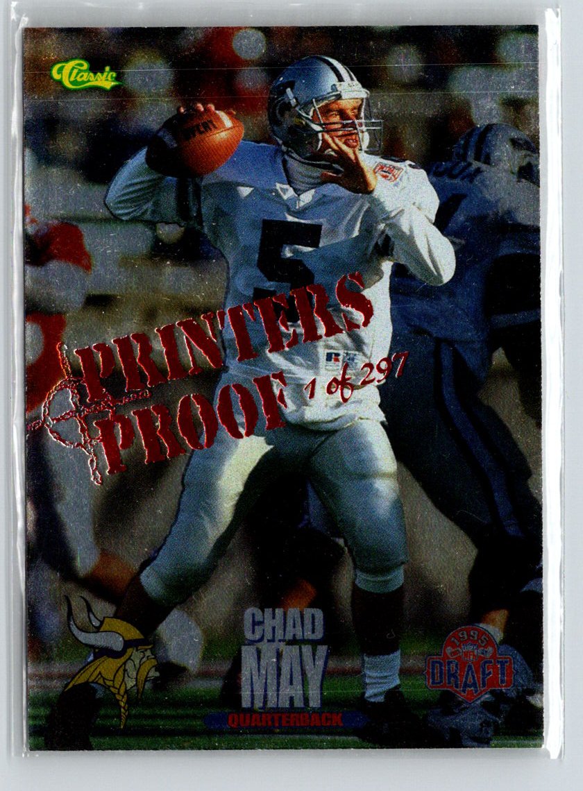 1995 Classic NFL Rookies #34 Chad May Printer's Proofs i58