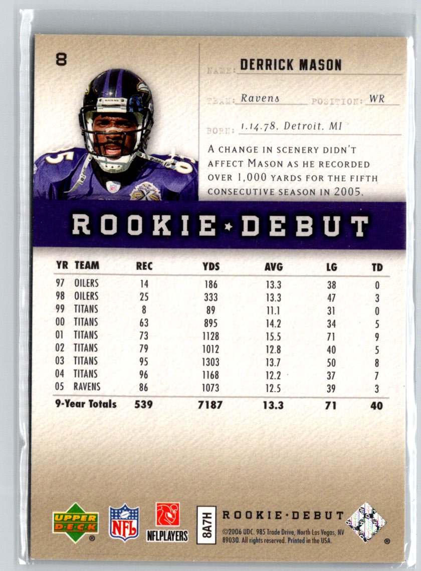 2006 Upper Deck Rookie Debut #8 Derrick Mason Gold #/99 i62