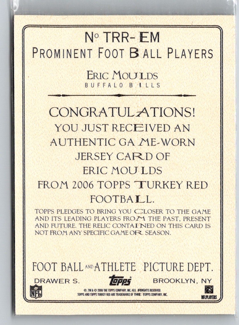 2006 Topps Turkey Red #TRR-EM Eric Moulds Relics Gray i75