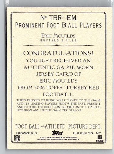 2006 Topps Turkey Red #TRR-EM Eric Moulds Relics Gray i75