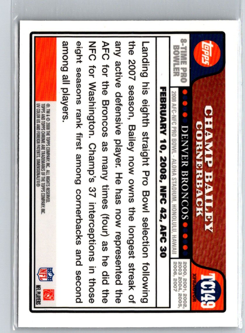 2008 Topps Chrome #TC149 Champ Bailey Refractors i70