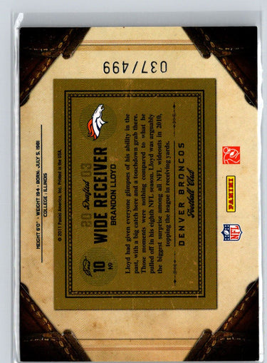 2011 Panini Timeless Treasures #10 Brandon Lloyd #/499 i69