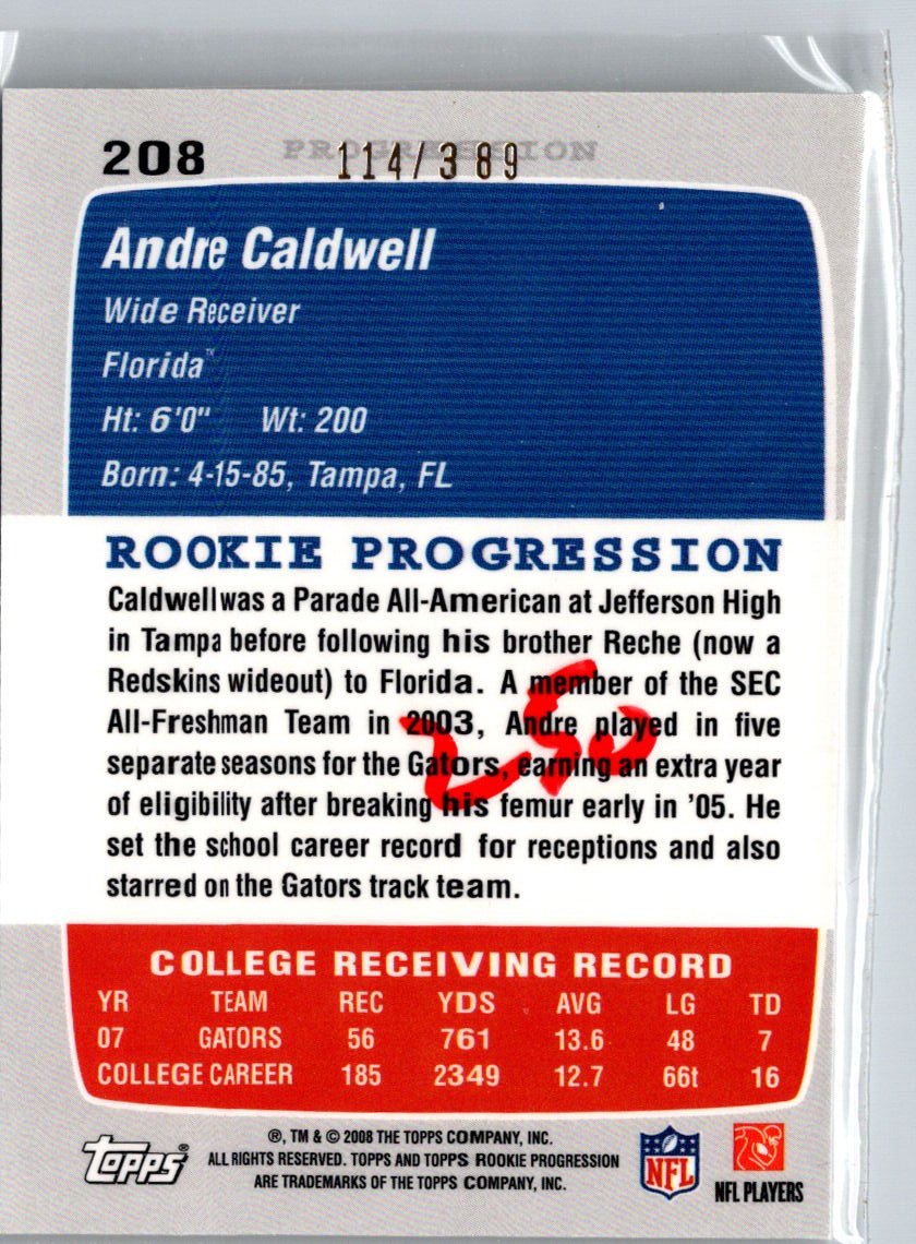 2008 Topps Rookie Progression #208 Andre Caldwell Bronze #/389 i78