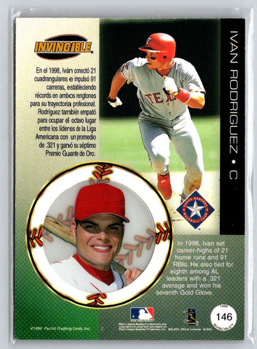 1999 Pacific Invincible #146 Ivan Rodriguez i50