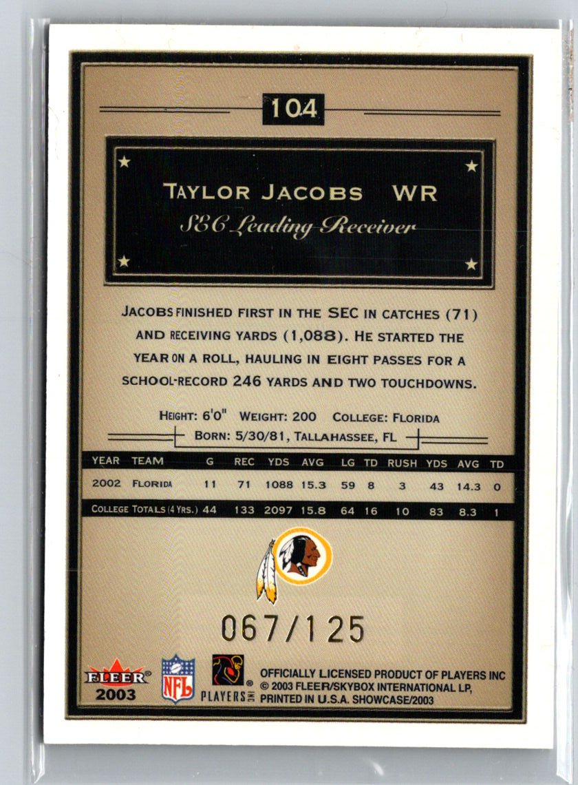 2003 Fleer Showcase #104 Taylor Jacobs Legacy #/125 i49