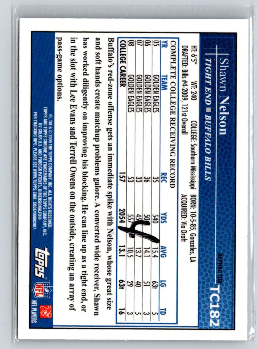 2009 Topps Chrome #TC182 Shawn Nelson Xfractors i52