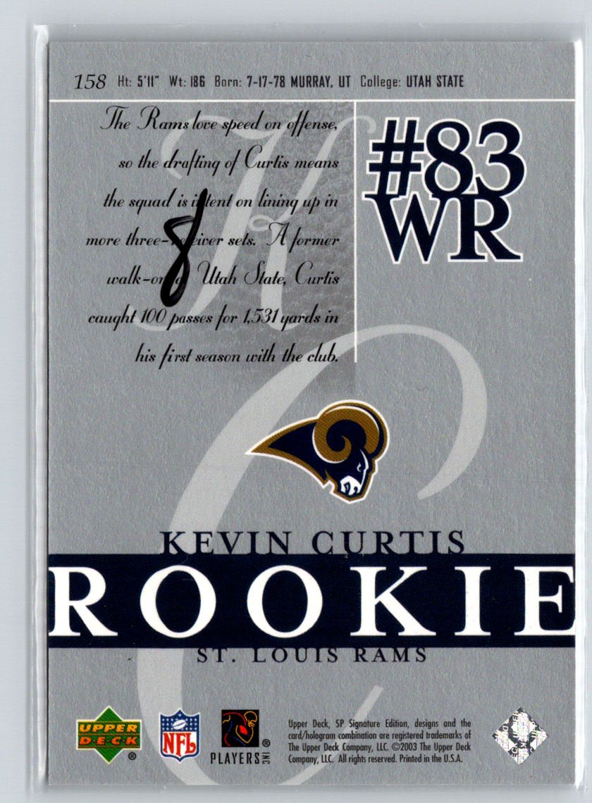 2003 SP Signature Edition #158 Kevin Curtis #/750 i53