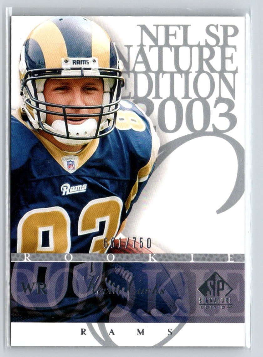 2003 SP Signature Edition #158 Kevin Curtis #/750 i53
