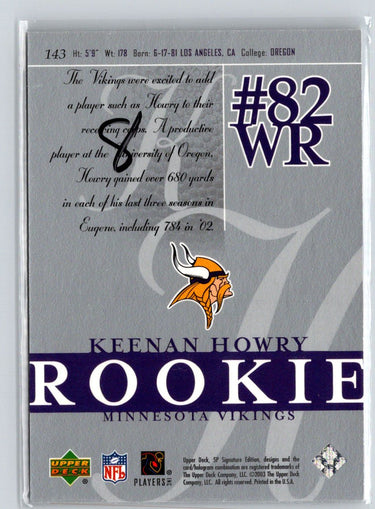 2003 SP Signature Edition #143 Keenan Howry #/750 i53