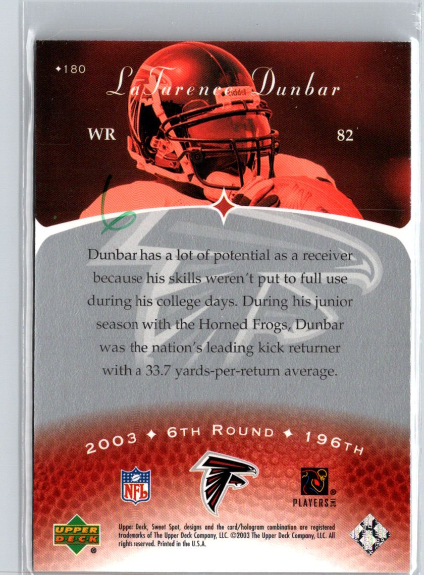 2003 Upper Deck Sweet Spot #180 LaTarence Dunbar #/675 i53