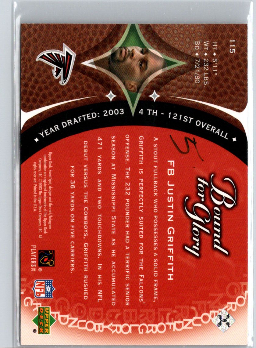 2003 Upper Deck Sweet Spot #115 Justin Griffith #/1500 i53