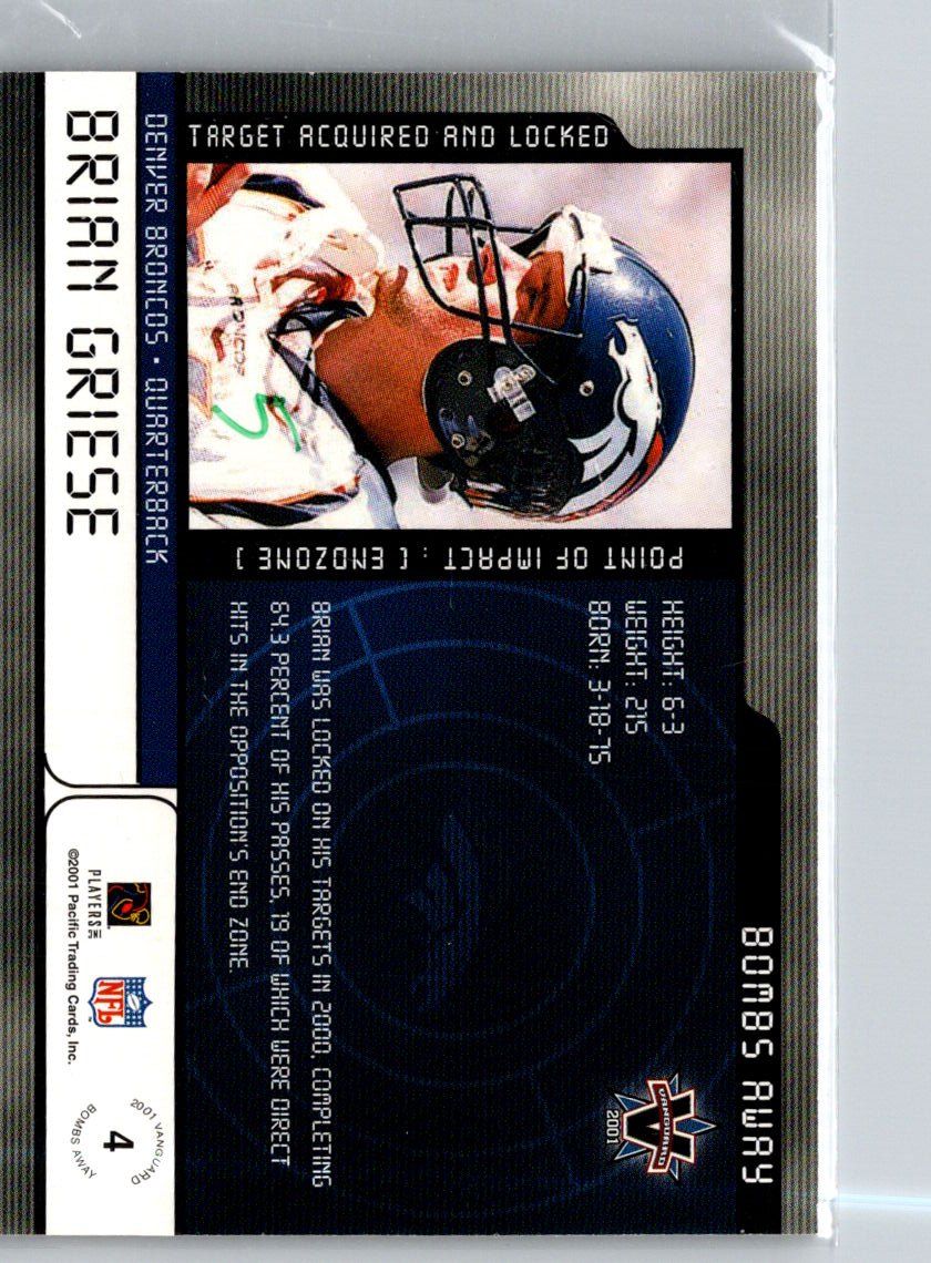2001 Pacific Vanguard #4 Brian Griese Bombs Away #/999 i55