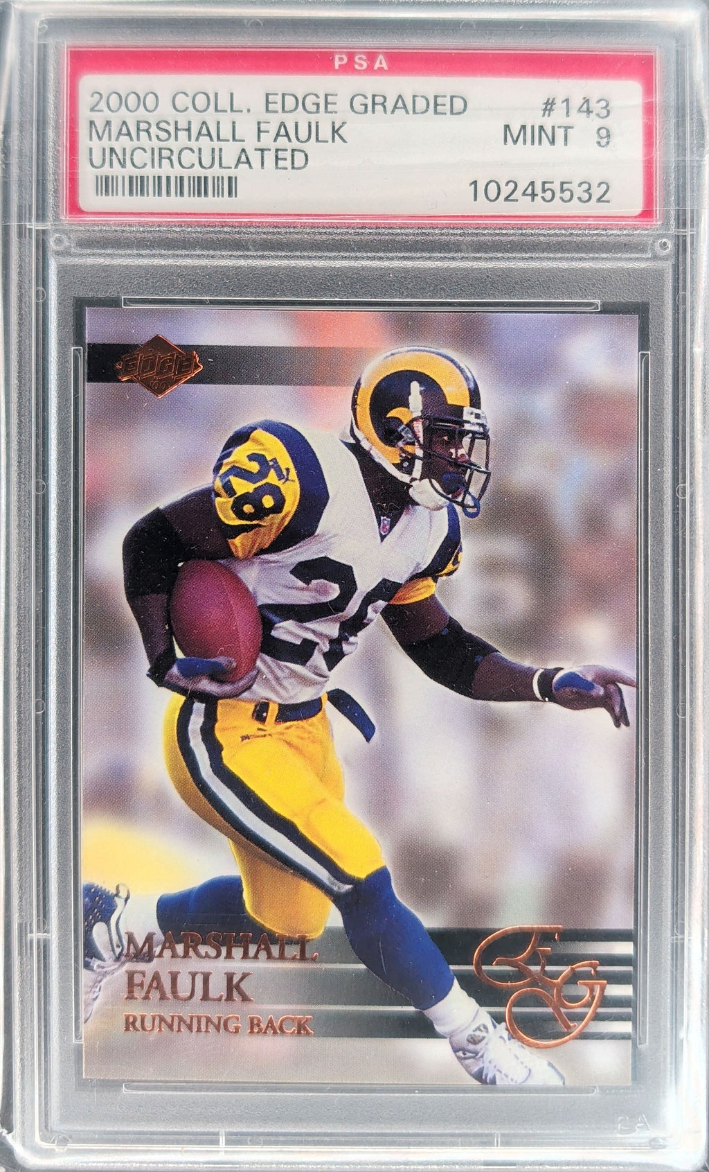 2000 Collector's Edge EG #143 Marshall Faulk Uncirculated PSA 9 Slab H04