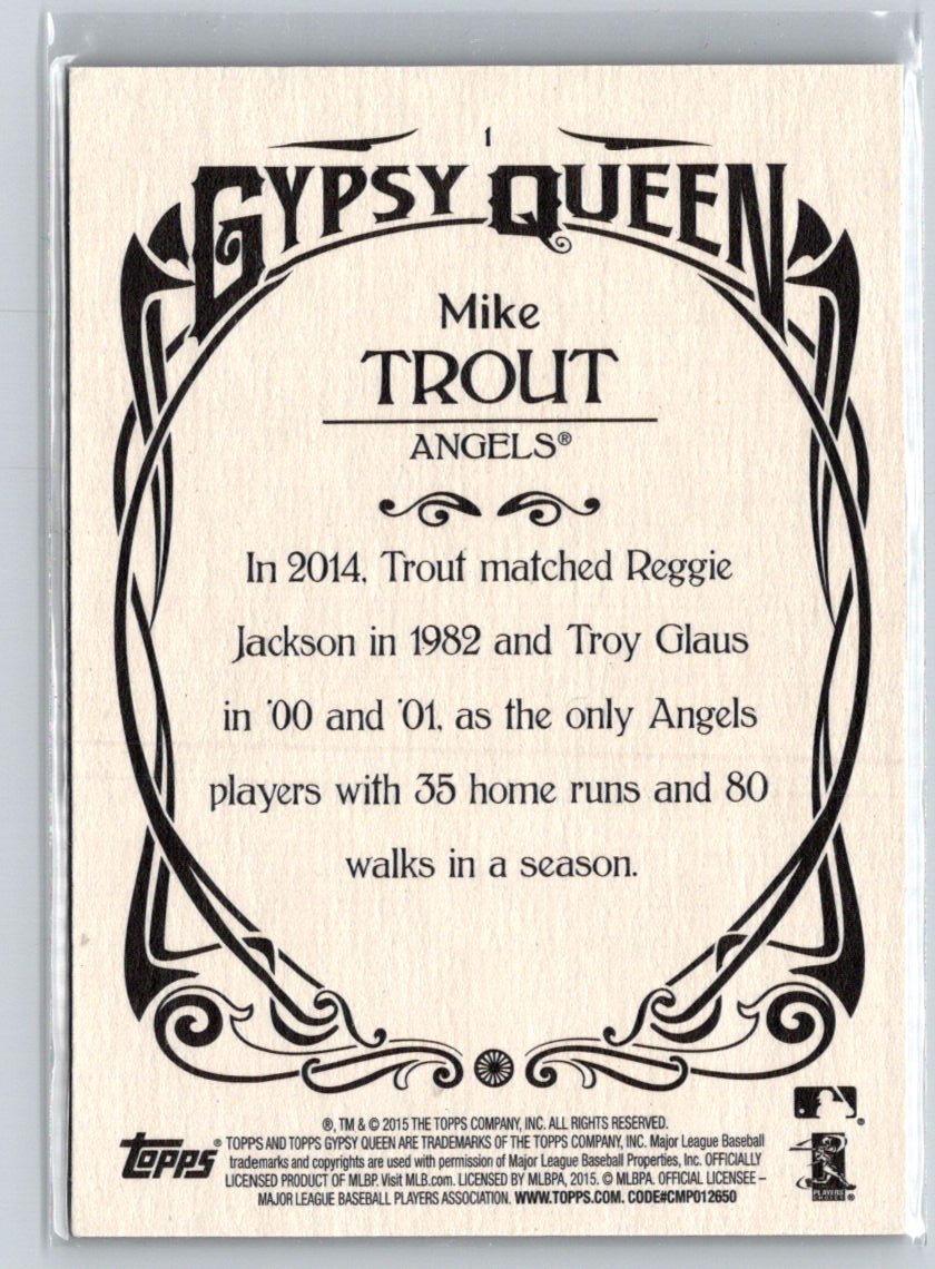 2015 Topps Gypsy Queen #1 Mike Trout J07