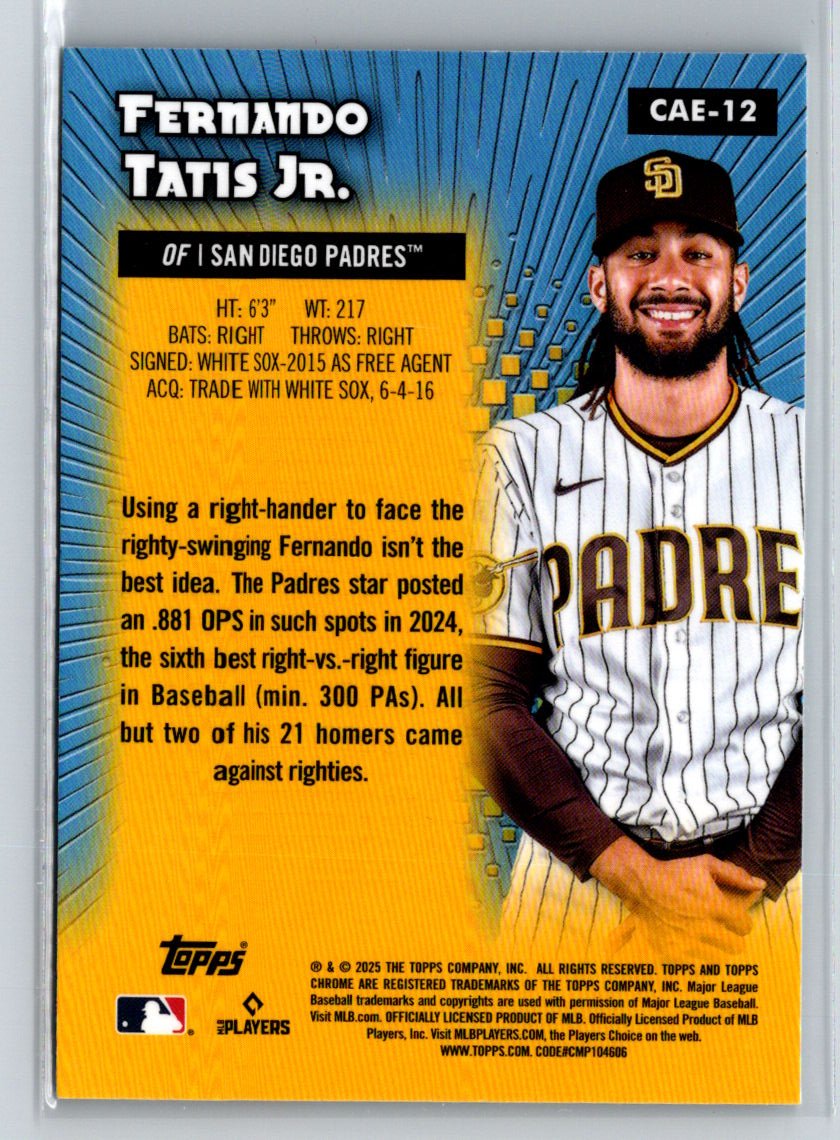 2025 Topps Chrome #CAE-12 Fernando Tatis Jr. Chrome All-Etch J52