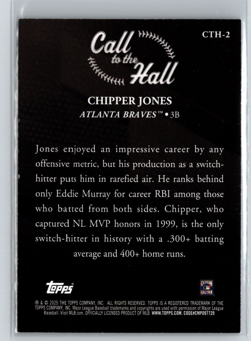 2025 Topps #CTH-2 Chipper Jones Call to the Hall J52