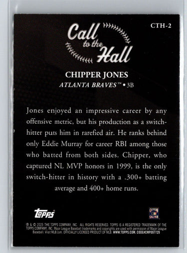 2025 Topps #CTH-2 Chipper Jones Call to the Hall J52