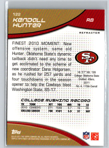 2011 Finest #122 Kendall Hunter Xfractors #/399 J53