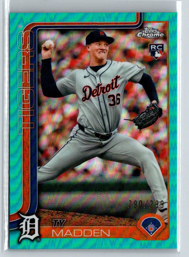 2025 Topps Chrome #285 Ty Madden Teal Refractors #/299 K16