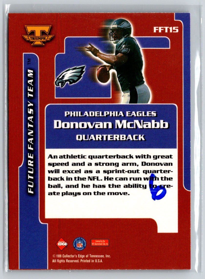 1999 Collector's Edge Triumph #FFT15 Donovan McNabb Future Fantasy Team K23