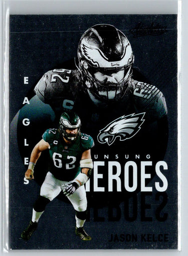 2021 Panini Absolute - Unsung Heroes #UH3 Jason Kelce K52