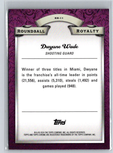 2023-24 Topps Chrome #RR-11 Dwyane Wade Roundball Royalty K60