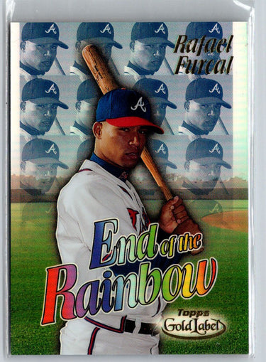 2000 Topps Gold Label #ER7 Rafael Furcal End of the Rainbow L02