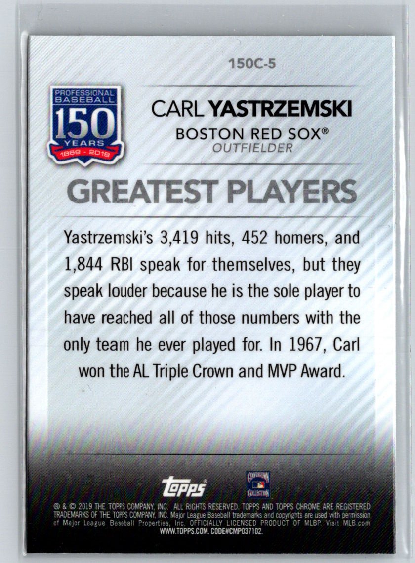 2019 Topps Chrome UpdateCarl Yastrzemski 150 Years  L17