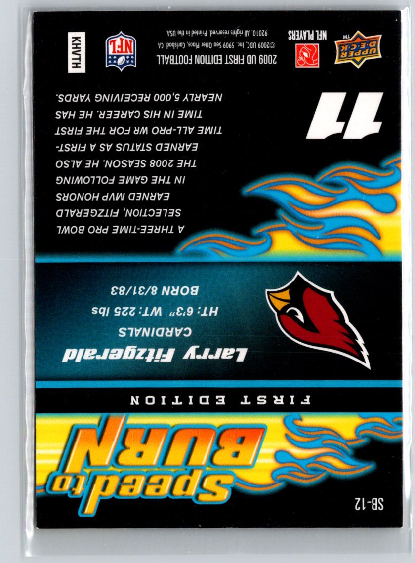 2009 Upper Deck First Edition #SB-12 Larry Fitzgerald Speed to Burn L44