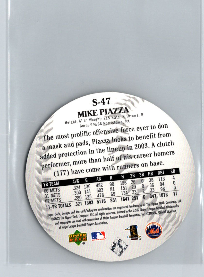2003 Upper Deck Standing O! #S-47 Mike Piazza Die Cuts M10