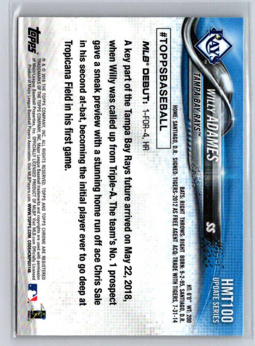 2018 Topps Chrome Update #HMT100 Willy Adames M11