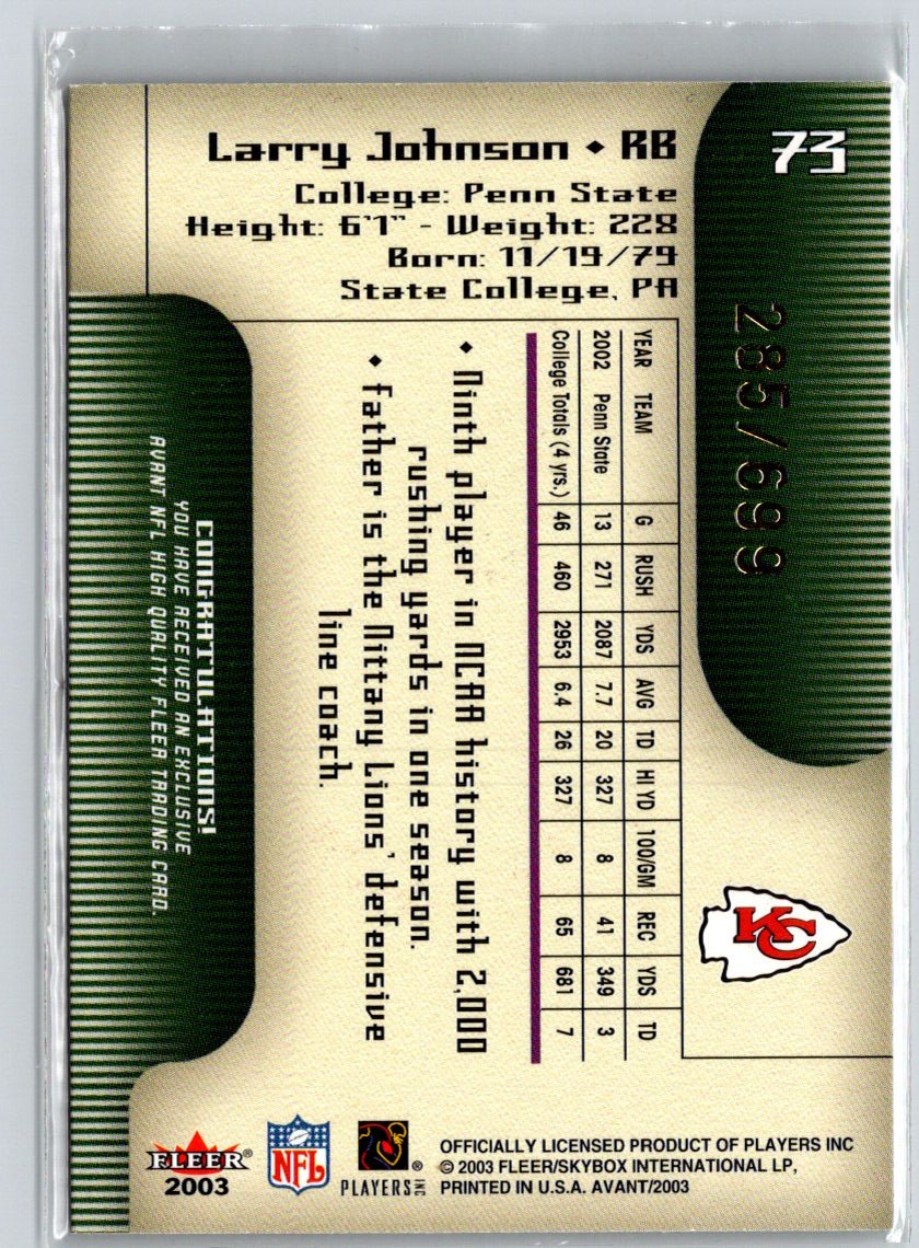 2003 Fleer Avant #73 Larry Johnson #/699 M15