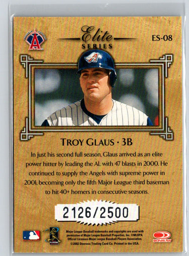2002 Donruss #ES-08 Troy Glaus Elite Series #/2500 M27