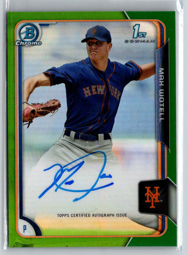 2015 Bowman Draft Max Wotell Chrome Draft Pick Autog Green Refractors #/99 N02