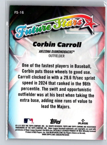 2025 Topps Chrome #FS-16 Corbin Carroll Future Stars N22
