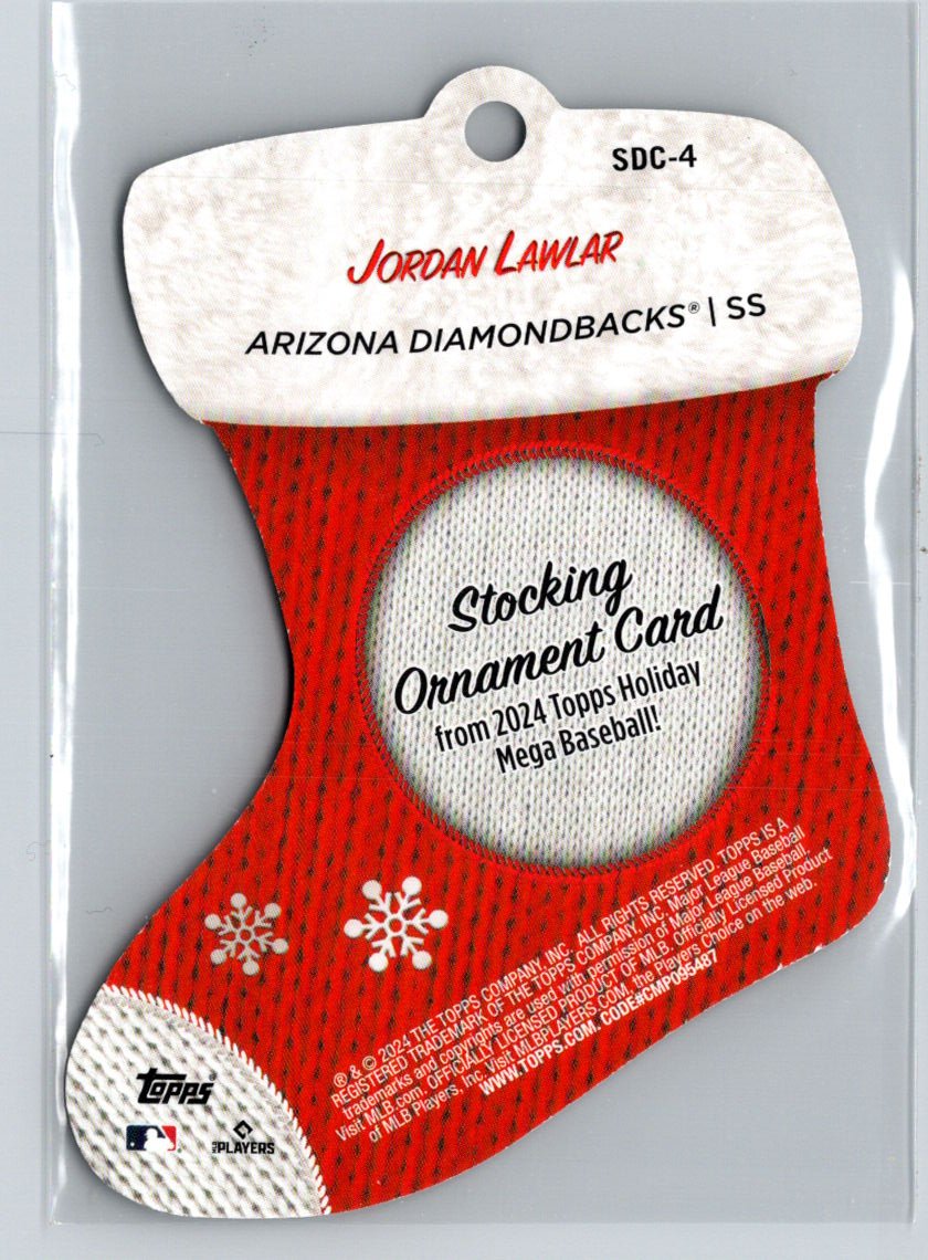 2024 Topps Holiday #SDC-4 Jordan Lawlar Stocking Die Cut Ornaments N23