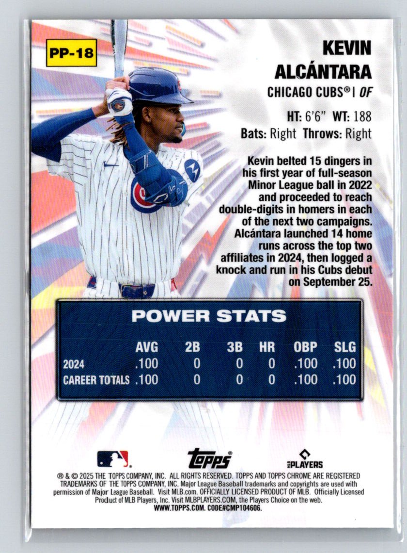 2025 Topps Chrome #PP-18 Kevin Alcántara Power Players N27