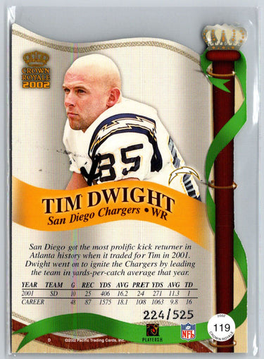 2002 Pacific Crown Royale #119 Tim Dwight Red #/525 N30