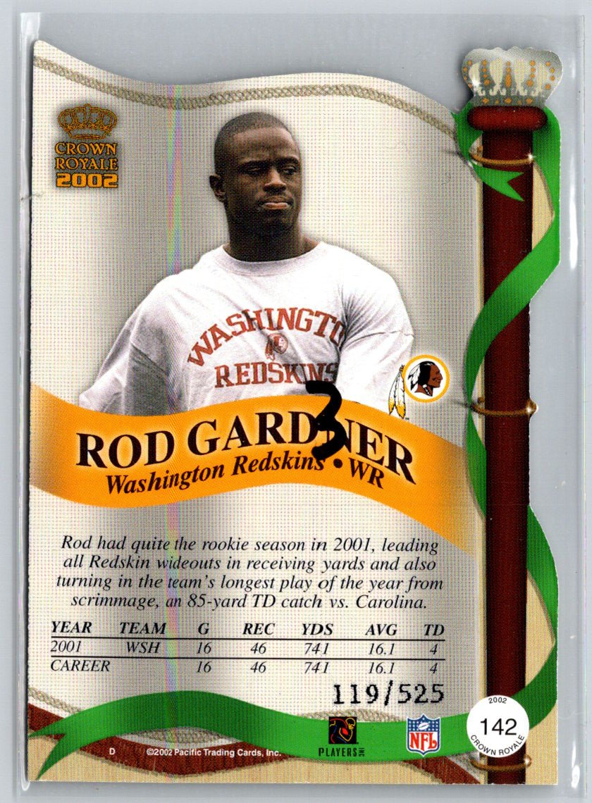 2002 Pacific Crown Royale #142 Rod Gardner Red #/525 N34