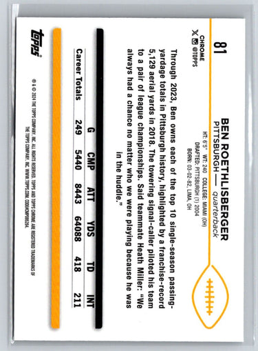 2024 Topps Chrome Sepia #81 Ben Roethlisberger N51