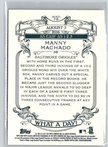 2017 Topps Allen & Ginter #WAD-78 Manny Machado What a Day! N59