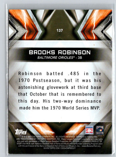 2017 Topps Fire #137 Brooks Robinson Gold Minted N63