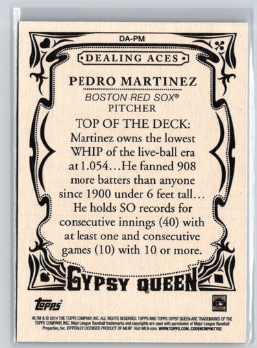 2014 Topps Gypsy Queen #DA-PM Pedro Martinez Dealing Aces N69