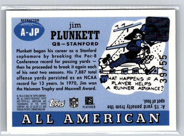 2005 Topps All American #A-JP Jim Plunkett Autographs Chrome Refractors #/55 R08