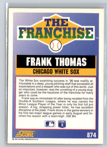 1991 Score #874 Frank Thomas P06