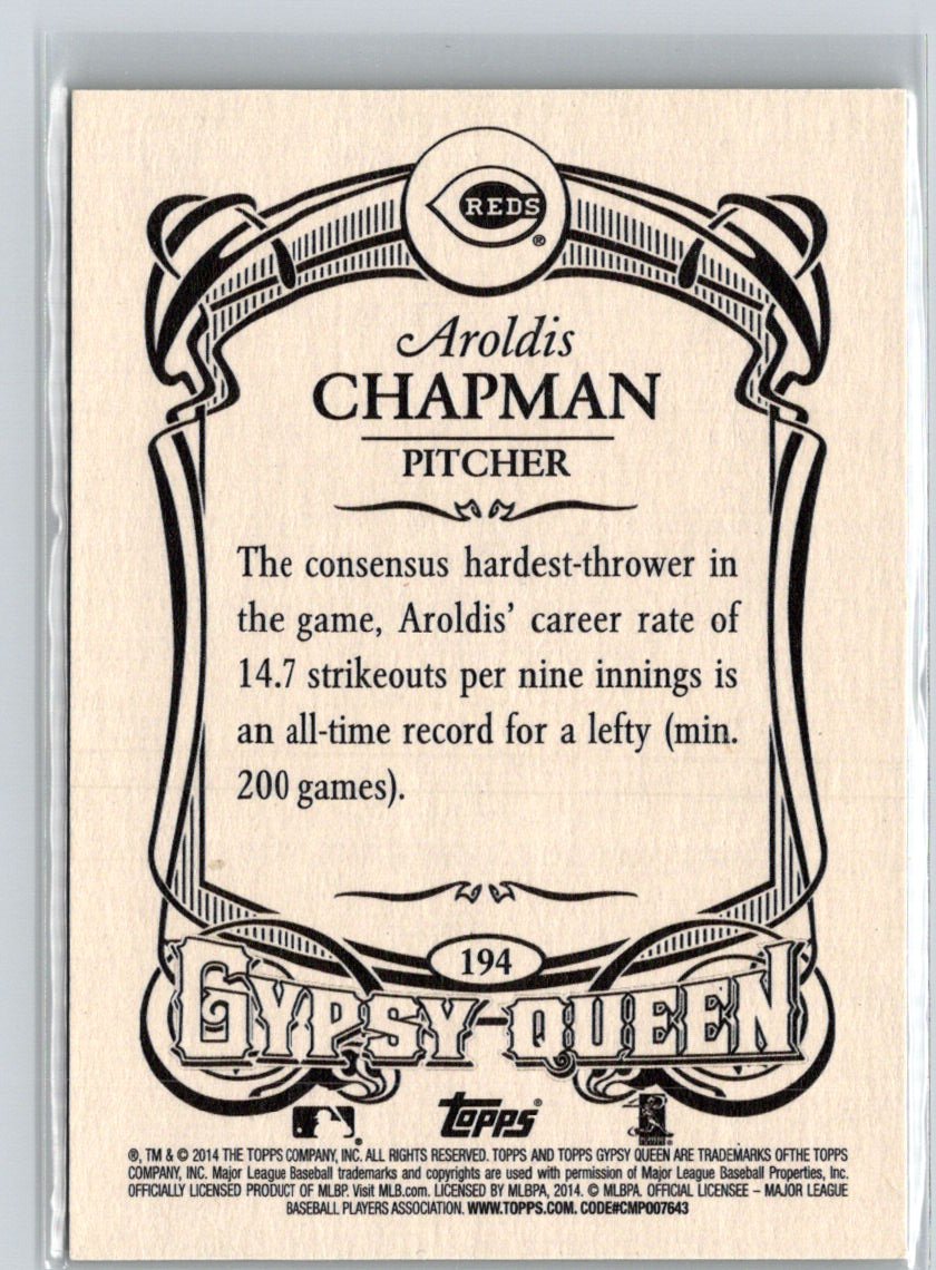 2014 Topps Gypsy Queen #194 Aroldis Chapman P07